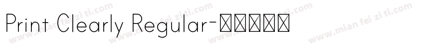 Print Clearly Regular字体转换